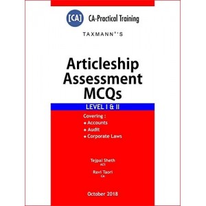 Taxmann's Articleship Assessment MCQs Level I & II by Tejpal Sheth & Ravi Taori | CA Practical Training